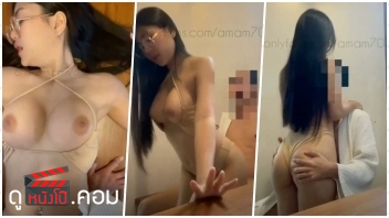 โดนเย็ด แสบหี แตกใส่หน้า เอากับน้องแอม เสียบสด